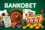 Bankobet Tenis Canlı Bahis 2025
